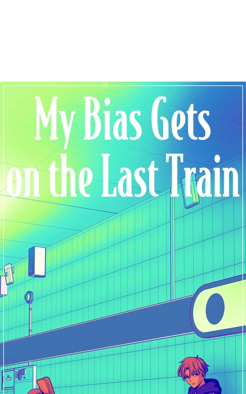 My Bias Gets on the Last Train Chapter 1 Page 14